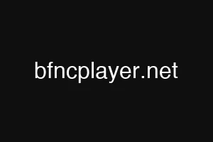bfncplayer.net